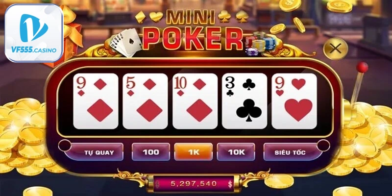 Khó cưỡng lại sự kịch tính của tựa game mini poker